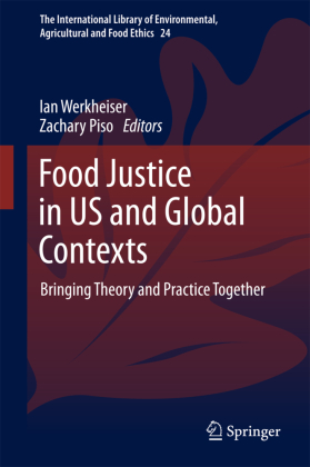 Food Justice in US and Global Contexts 