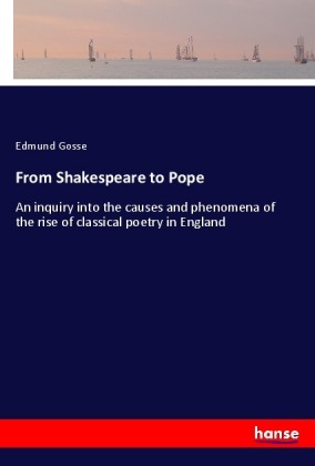 From Shakespeare to Pope 