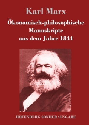 Ökonomisch-philosophische Manuskripte aus dem Jahre 1844 