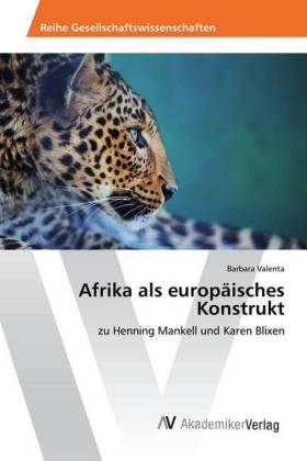 Afrika als europäisches Konstrukt 