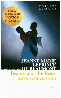 Beauty and the Beast and Other Classic Stories 
