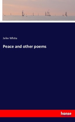 Peace and other poems 