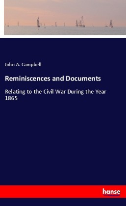 Reminiscences and Documents 