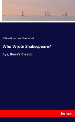 Who Wrote Shakespeare? 