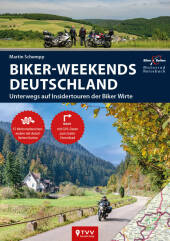 Motorrad Reisebuch Biker Weekends Deutschland