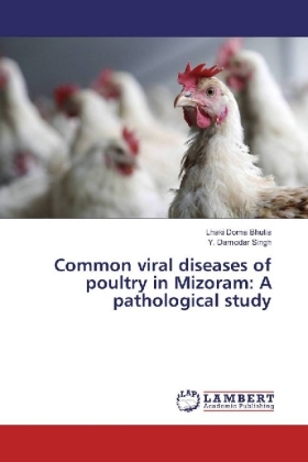 Common viral diseases of poultry in Mizoram: A pathological study 