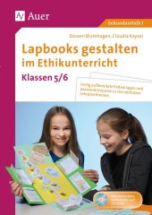 Lapbooks gestalten im Ethikunterricht 5-6, m. 1 CD-ROM
