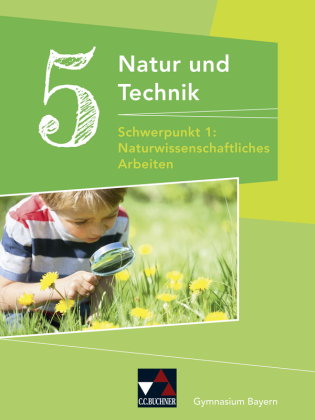 Natur und Technik Gymnasium 5: NW Arbeiten