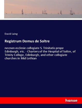 Registrum Domus de Soltre 