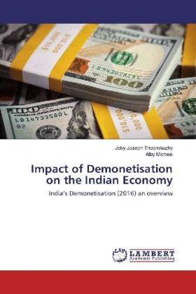 Impact of Demonetisation on the Indian Economy 
