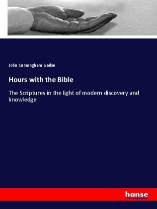Hours with the Bible 