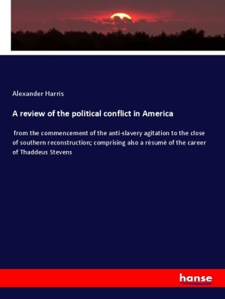 A review of the political conflict in America 