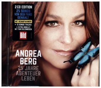 25 Jahre Abenteuer Leben 2 Audio Cds Andrea Berg 4260458340110 Horbucher Liederbucher Operntexte Borromedien De