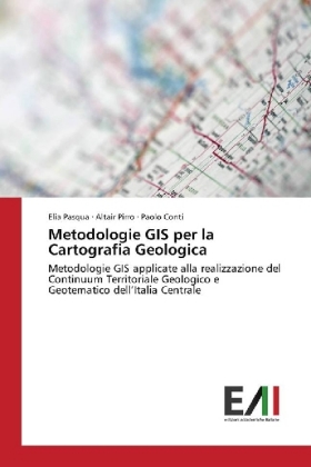 Metodologie GIS per la Cartografia Geologica 