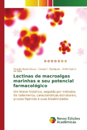 Lectinas de macroalgas marinhas e seu potencial farmacológico 