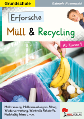 Erforsche Müll und Recycling