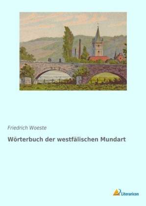 Wörterbuch der westfälischen Mundart 