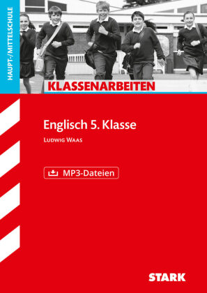 STARK Klassenarbeiten Haupt-/Mittelschule - Englisch 5. Klasse, m. MP3-CD