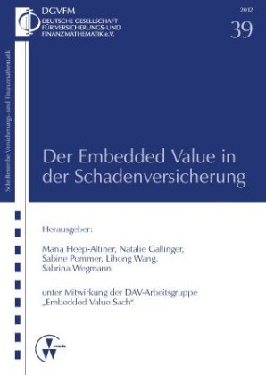 Der Embedded Value in der Schadenversicherung