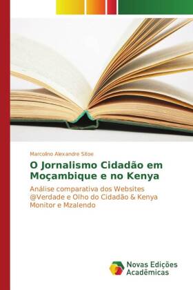O Jornalismo Cidadão em Moçambique e no Kenya 