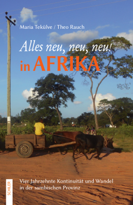 Alles neu, neu, neu! in Afrika 