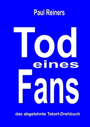 Tod eines Fans 