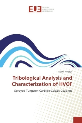 Tribological Analysis and Characterization of HVOF 