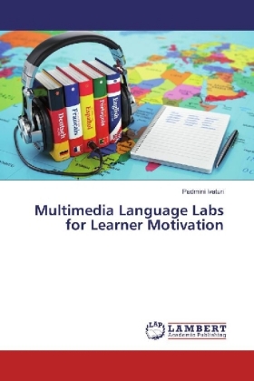 Multimedia Language Labs for Learner Motivation 