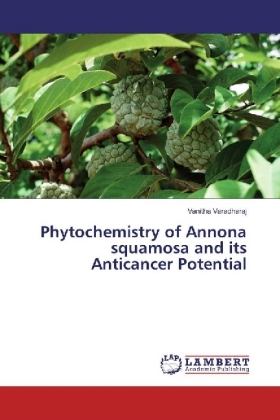 Phytochemistry of Annona squamosa and its Anticancer Potential 