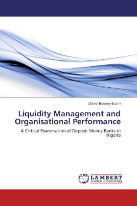 Liquidity Management and Organisational Performance 