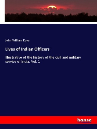 Lives of Indian Officers 