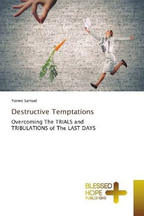 Destructive Temptations 