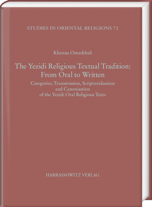 The Yezidi Religious Textual Tradition: From Oral to Written, m. 1 CD-ROM 
