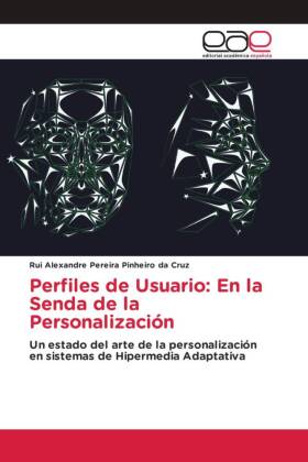 Perfiles de Usuario: En la Senda de la Personalización 