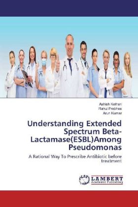 Understanding Extended Spectrum Beta-Lactamase(ESBL)Among Pseudomonas 