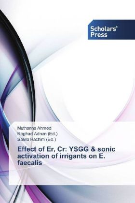 Effect of Er, Cr: YSGG & sonic activation of irrigants on E. faecalis 