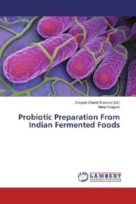 Probiotic Preparation From Indian Fermented Foods 