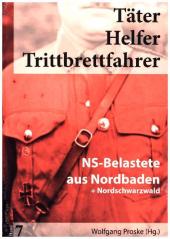 Täter Helfer Trittbrettfahrer, Bd. 7
