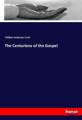 The Centurions of the Gospel 