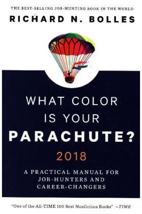 What Color Is Your Parachute 2018 Richard N Bolles - 