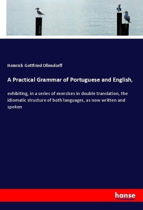 A Practical Grammar of Portuguese and English, 