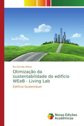 Otimização da sustentabilidade do edifício WEeB - Living Lab 