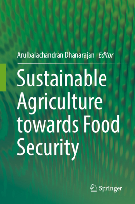 Sustainable Agriculture towards Food Security 