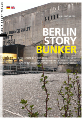 Berlin Story Bunker 