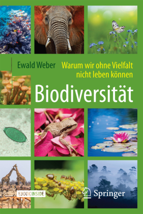 Biodiversität - Warum wir ohne Vielfalt nicht leben können, m. 1 Buch, m. 1 E-Book