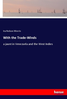 With the Trade-Winds 