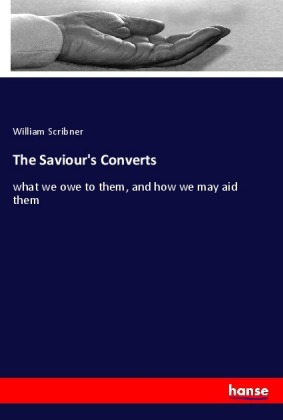 The Saviour's Converts 