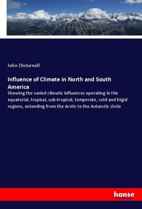 Influence of Climate in North and South America 