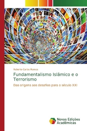 Fundamentalismo Islâmico e o Terrorismo 