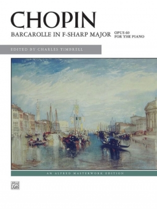 Chopin: Barcarolle in F-Sharp Major, Op. 60 
